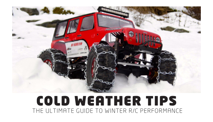 COLD CRUISERS TIPS AND TRICKS FOR WINTER R C CAR ENTHUSIASTS